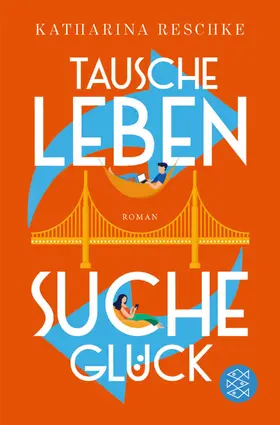 Reschke |  Tausche Leben - Suche Glück | Buch |  Sack Fachmedien