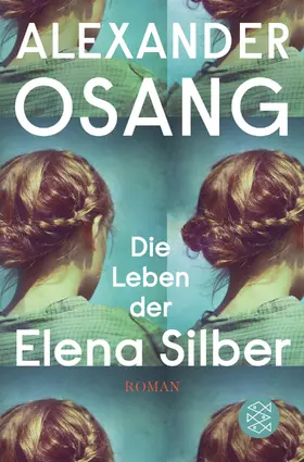 Osang |  Die Leben der Elena Silber | Buch |  Sack Fachmedien