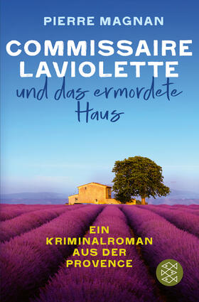 Magnan / Albrecht |  Magnan, P: Commissaire Laviolette und das ermordete Haus | Buch |  Sack Fachmedien