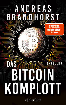 Brandhorst |  Das Bitcoin-Komplott | Buch |  Sack Fachmedien