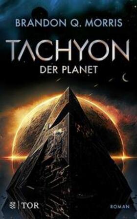 Morris |  Tachyon 3 | Buch |  Sack Fachmedien