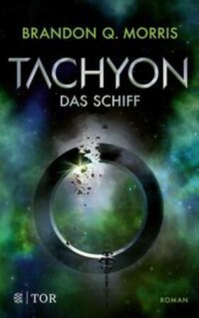 Morris |  Tachyon | Buch |  Sack Fachmedien