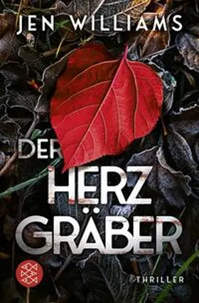 Williams |  Der Herzgräber | Buch |  Sack Fachmedien