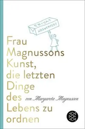 Magnusson |  Frau Magnussons Kunst, die letzten Dinge des Lebens zu ordnen | Buch |  Sack Fachmedien