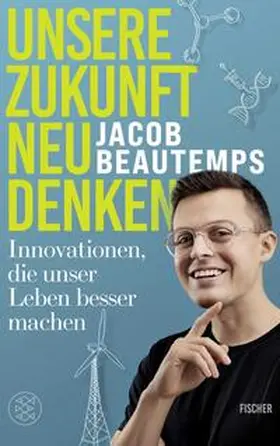 Beautemps |  Unsere Zukunft neu denken | Buch |  Sack Fachmedien