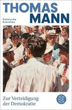 Mann / Löwe / Sina |  Zur Verteidigung der Demokratie | Buch |  Sack Fachmedien