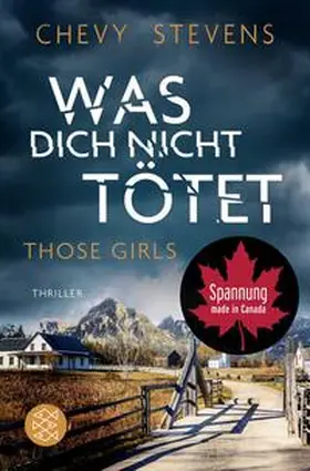 Stevens |  Was dich nicht tötet - Those Girls | Buch |  Sack Fachmedien