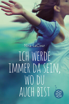 LaCour |  LaCour, N: Ich werde immer da sein, wo du auch bist | Buch |  Sack Fachmedien