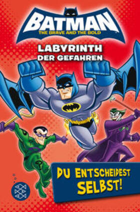 West |  Batman – Labyrinth der Gefahren. Du entscheidest selbst! | Buch |  Sack Fachmedien