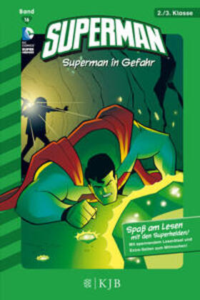 Kupperberg |  Superman 16: Superman in Gefahr | Buch |  Sack Fachmedien