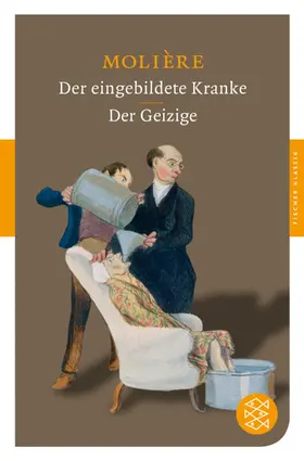 Molière |  Der eingebildete Kranke / Der Geizige | Buch |  Sack Fachmedien