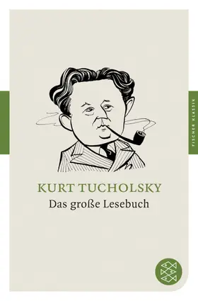 Tucholsky / Ruckaberle |  Das große Lesebuch | Buch |  Sack Fachmedien