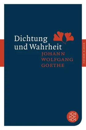 Goethe |  Dichtung und Wahrheit | Buch |  Sack Fachmedien