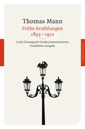 Mann |  Frühe Erzählungen 1893-1912 | Buch |  Sack Fachmedien