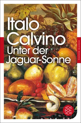 Calvino | Unter der Jaguar-Sonne | Buch | 978-3-596-90537-9 | sack.de