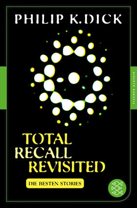 Dick |  Total Recall Revisited | Buch |  Sack Fachmedien