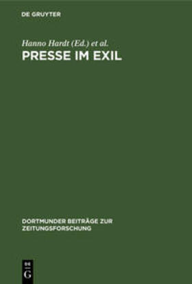 Hardt / Lerg / Hilscher |  Presse im Exil | Buch |  Sack Fachmedien