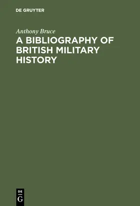 Bruce |  A bibliography of British military history | Buch |  Sack Fachmedien