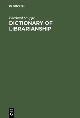 Sauppe |  Dictionary of Librarianship | Buch |  Sack Fachmedien