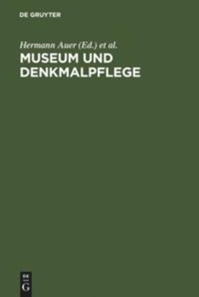 Auer |  Museum und Denkmalpflege | Buch |  Sack Fachmedien