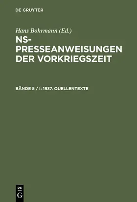 Bohrmann / Toepser-Ziegert |  1937. Quellentexte | Buch |  Sack Fachmedien