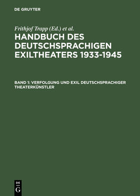 Philipp / Maaß |  Verfolgung und Exil deutschsprachiger Theaterkünstler | Buch |  Sack Fachmedien