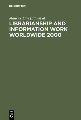 Line / Sturges / Mackenzie |  Librarianship and Information Work Worldwide 2000 | Buch |  Sack Fachmedien