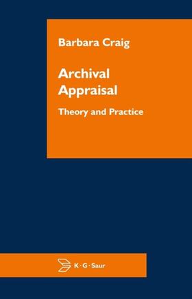 Craig |  Archival Appraisal | Buch |  Sack Fachmedien