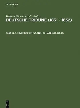 Siemann / Wirth / Müller-Wirth |  1. November 1831 (Nr. 122) - 21. März 1832 (Nr. 71) | Buch |  Sack Fachmedien