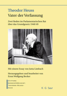 Becker |  Theodor Heuss ¿ Vater der Verfassung | Buch |  Sack Fachmedien