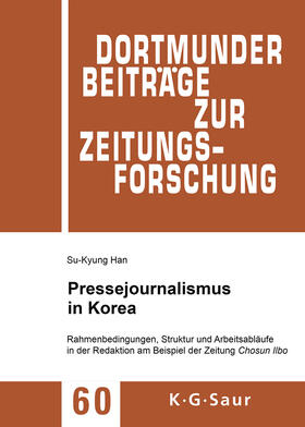 Han |  Pressejournalismus in Korea | Buch |  Sack Fachmedien