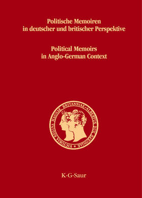 Brechtken / Bosbach |  Politische Memoiren in deutscher und britischer Perspektive | Buch |  Sack Fachmedien