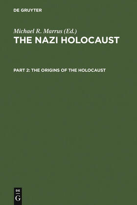 Marrus |  The Origins of the Holocaust | Buch |  Sack Fachmedien