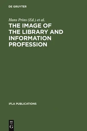 Prins / de Gier |  The Image of the Library and Information Profession | Buch |  Sack Fachmedien