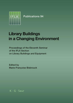 Bisbrouck |  Library Buildings in a Changing Environment | Buch |  Sack Fachmedien