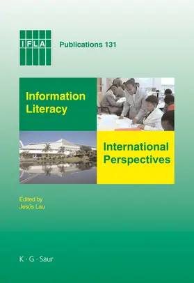 Lau |  Information Literacy: International Perspectives | Buch |  Sack Fachmedien