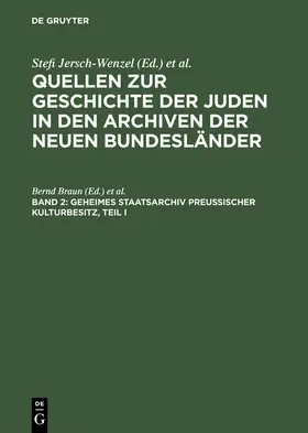 Kohnke / Reinke / Braun | Geheimes Staatsarchiv Preußischer Kulturbesitz, Teil I | Buch | 978-3-598-22442-3 | sack.de