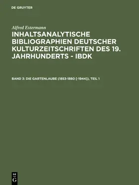 Estermann |  Die Gartenlaube (1853-1880 [-1944]) | Buch |  Sack Fachmedien