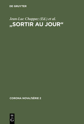 Chappaz / Vuilleumier |  "Sortir au jour" | Buch |  Sack Fachmedien