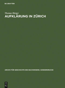 Bürger |  Aufklärung in Zürich | Buch |  Sack Fachmedien