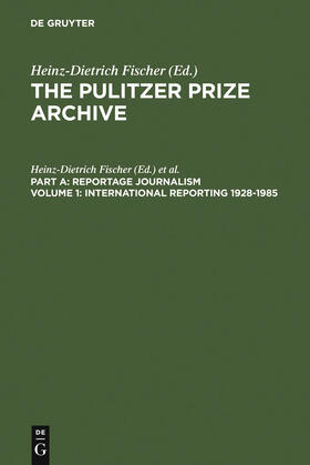 Fischer |  International Reporting 1928-1985 | Buch |  Sack Fachmedien