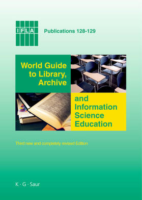 Schniederjürgen |  World Guide to Library, Archive and Information Science Education | eBook | Sack Fachmedien