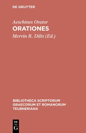 Aeschines Orator / Dilts |  Orationes | Buch |  Sack Fachmedien