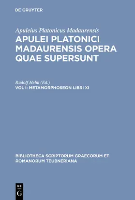 Apuleius Platonicus Madaurensis / Helm |  Metamorphoseon libri XI | Buch |  Sack Fachmedien