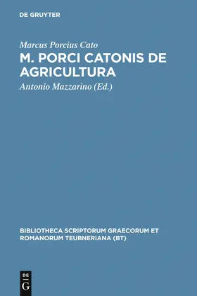 Cato / Mazzarino |  M. Porci Catonis de agri cultura | Buch |  Sack Fachmedien