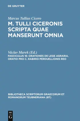 Marcus Tullius Cicero / Marek |  Orationes de lege agraria. Oratio pro C. Rabirio perduellionis reo | Buch |  Sack Fachmedien