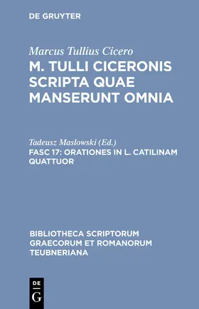 Marcus Tullius Cicero / Maslowski |  Orationes in L. Catilinam quattuor | Buch |  Sack Fachmedien