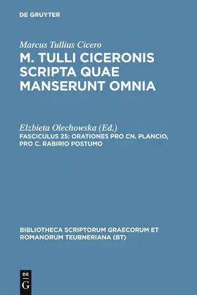 Marcus Tullius Cicero / Olechowska |  Orationes pro Cn. Plancio, pro C. Rabirio postumo | Buch |  Sack Fachmedien