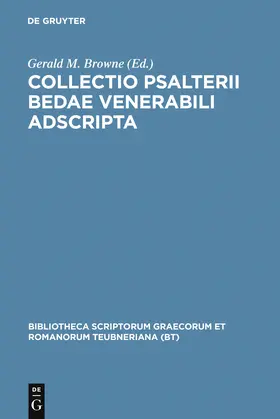 Beda Venerabilis / Browne |  Collectio Psalterii Bedae venerabili adscripta | Buch |  Sack Fachmedien