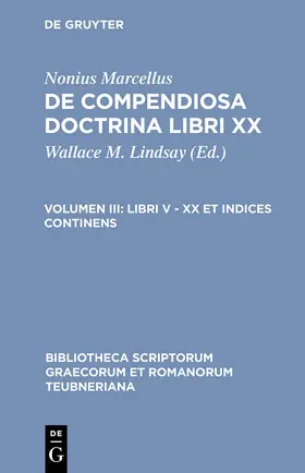 Nonius Marcellus / Lindsay |  Libri V - XX et indices continens | Buch |  Sack Fachmedien